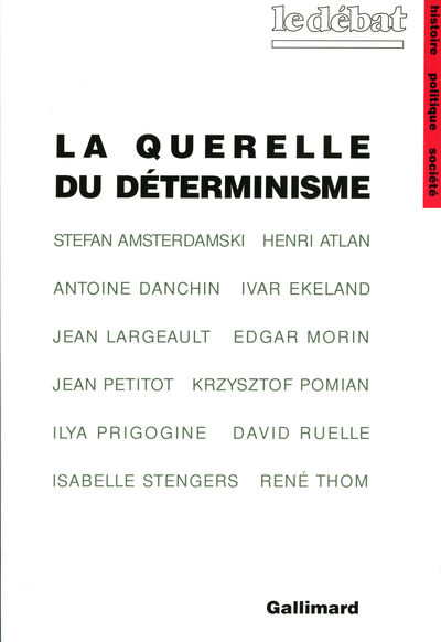 La Querelle du déterminisme