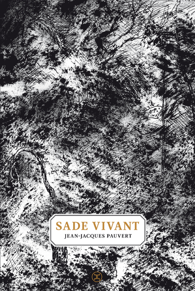 Sade vivant