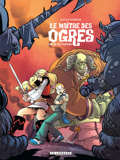 Le maître des ogres Volume 3