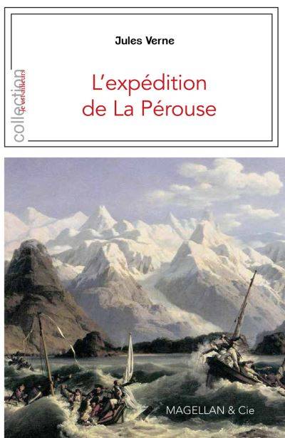 L'expédition de la Pérouse - récit