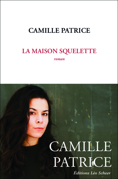 La Maison Squelette - Patrice, Camille