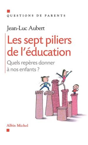 Les Sept piliers de l'éducation