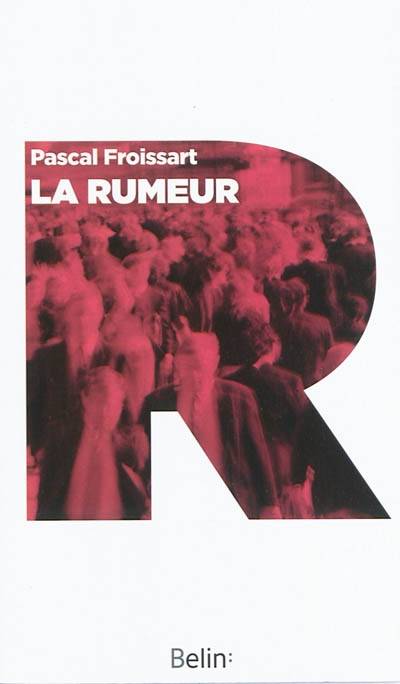 La rumeur
