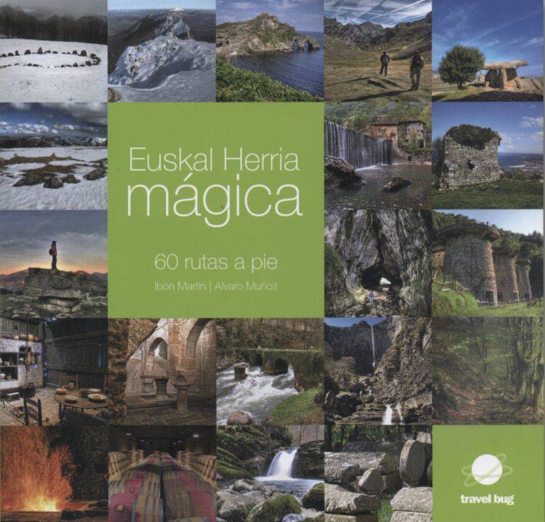 Euskal Herria Magica - 60 Rutas A Pie