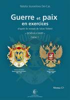 Guerre et Paix en exercices