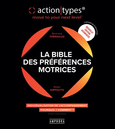 La Bible des préférences motrices