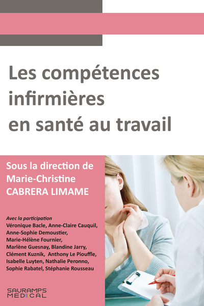 Les compétences infirmières en santé au travail - Marie-Christine CABRERA LIMANE