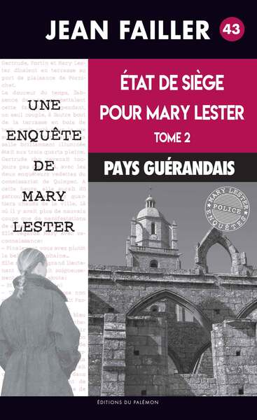 Les enquêtes de Mary Lester Volume 43 - jean failler