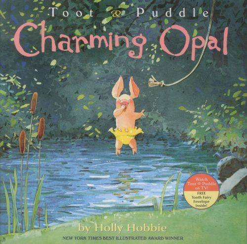 Toot And Puddle: Charming Opal