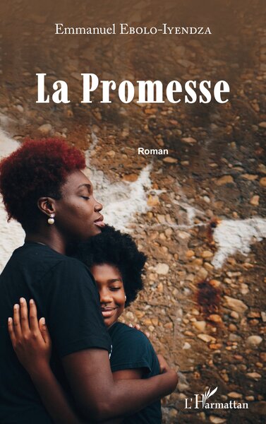 La promesse - Emmanuel Ebolo-Iyendza