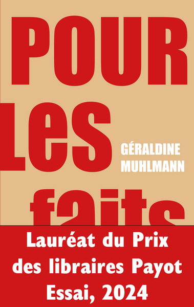 Pour les faits - Géraldine Muhlmann