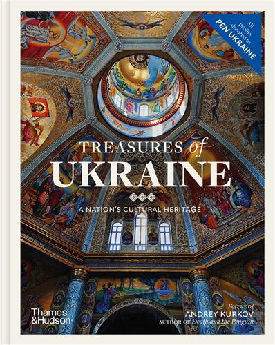 Treasures of Ukraine : A Nation s Cultural History /anglais - Kurkov Andrey/Puchko