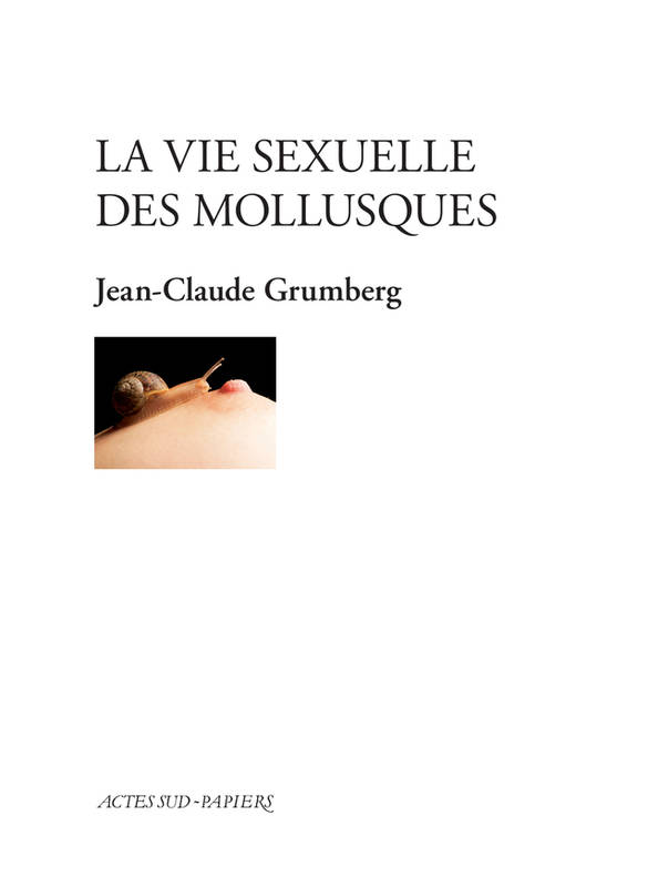 La Vie sexuelle des mollusques