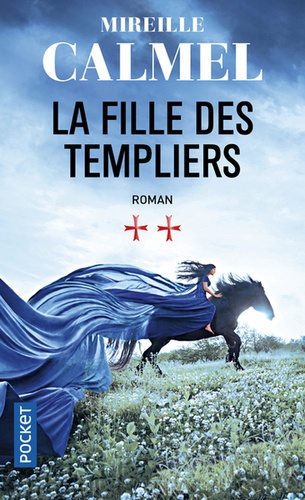 La fille des templiers Volume 2