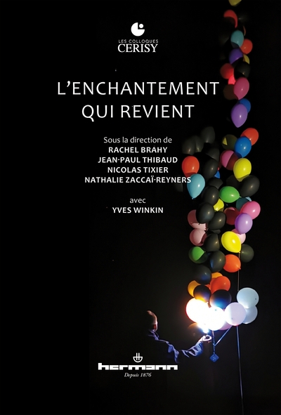 L'enchantement qui revient