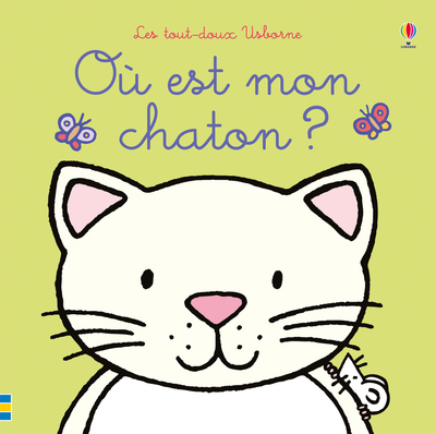 Où est mon chaton ? - Les tout-doux Usborne