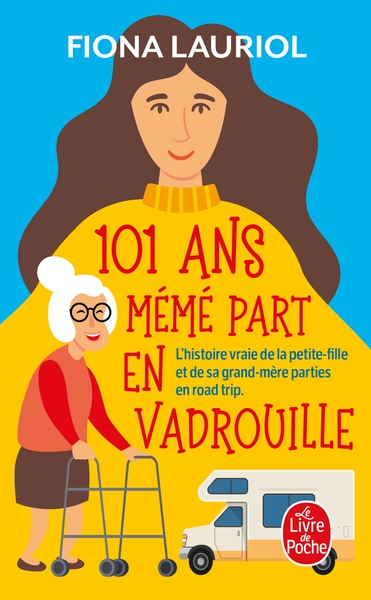 101 ans mémé part en vadrouille