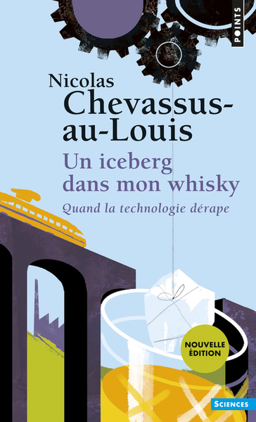 Un iceberg dans mon whisky - Nicolas Chevassus-Au-Louis