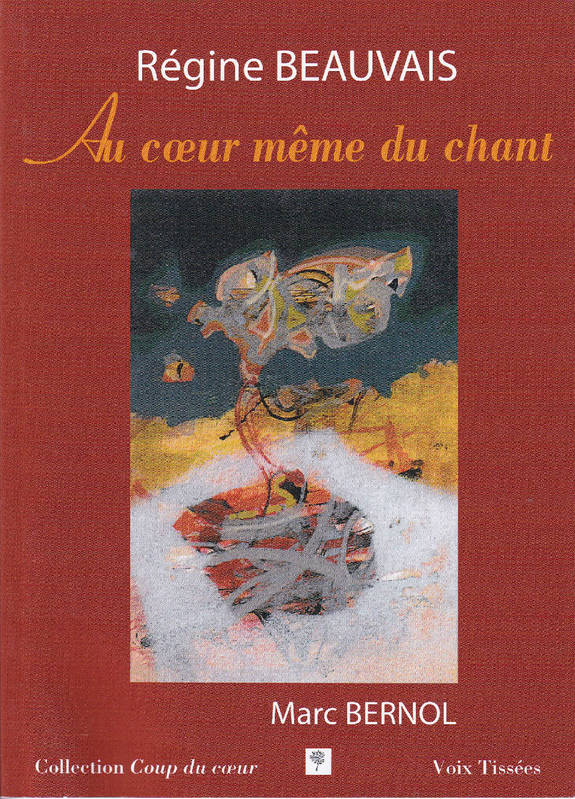 Au Coeur Même Du Chant, Poèmes