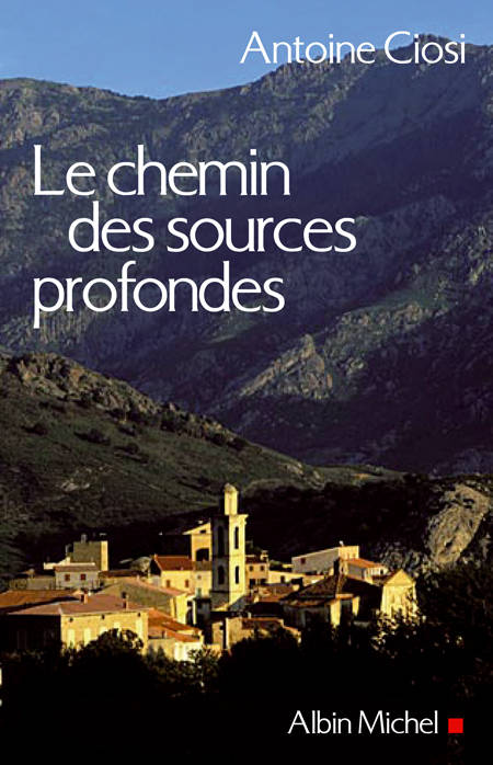 Le Chemin des sources profondes