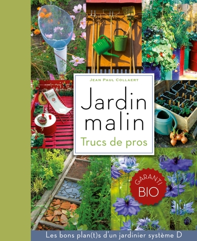 Jardin malin