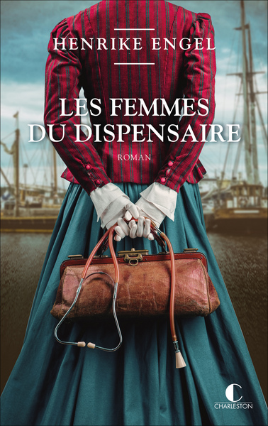 Les Femmes du dispensaire - Céline Maurice