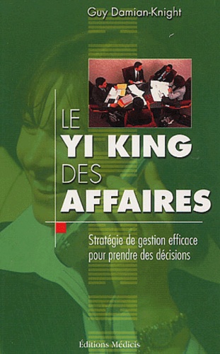 Le yi-king des affaires