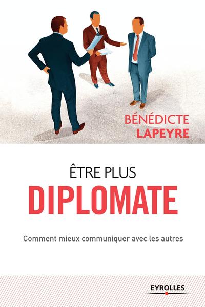 Être plus diplomate