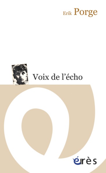 Voix de l'écho - Érik Porge