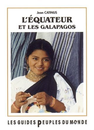 L'Équateur et les Galápagos