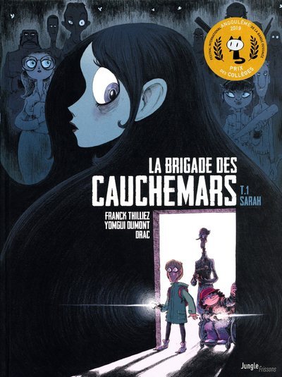 La brigade des cauchemars Volume 1