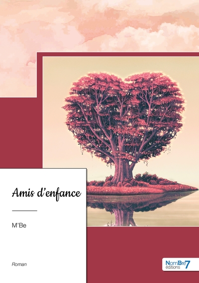 Amis d'enfance - M'Be