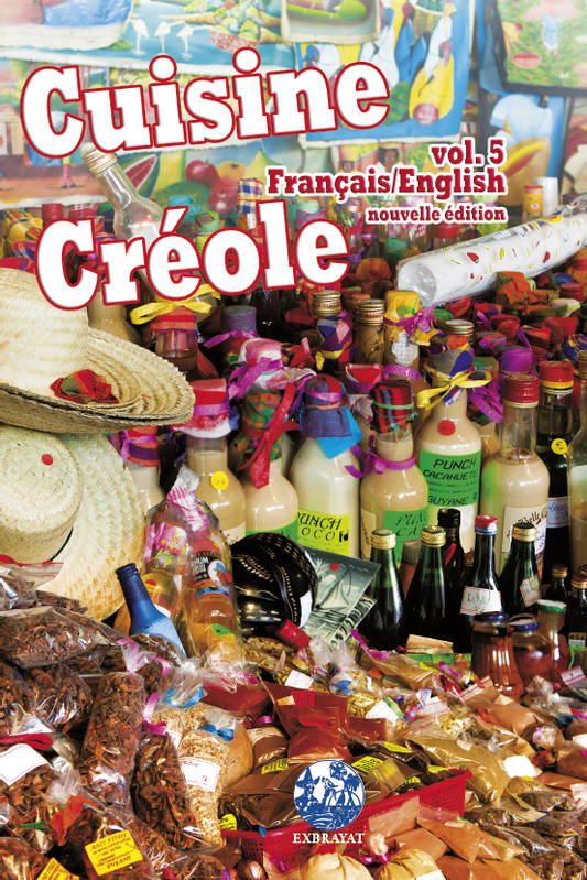 Cuisine créole Volume 5