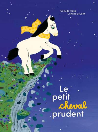 Le Petit cheval prudent