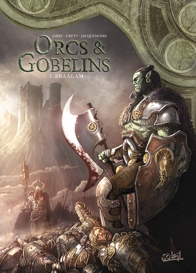 Terres d'Arran : Orcs & Gobelins Volume 7