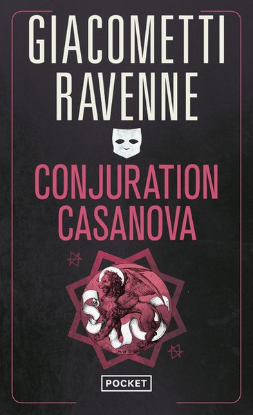 Conjuration Casanova - Jacques Ravenne