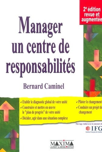 Manager un centre de responsabilités - 2e éd.