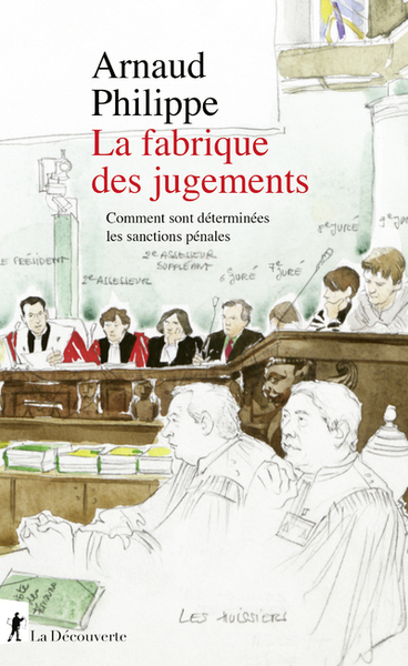 La fabrique des jugements