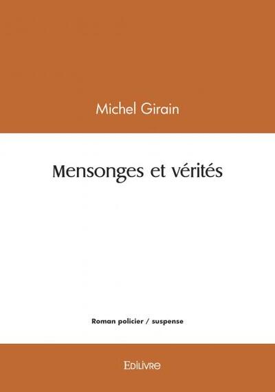 Mensonges Et Vérités