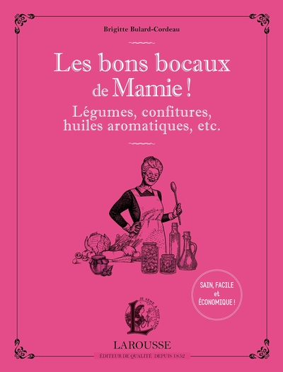 Les bons bocaux de Mamie !