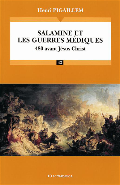 Salamine Et Les Guerres Médiques, 480 Avant Jésus-Christ