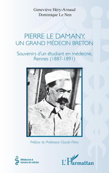 Pierre Le Damany, grand médecin breton