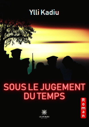 Sous le jugement du temps