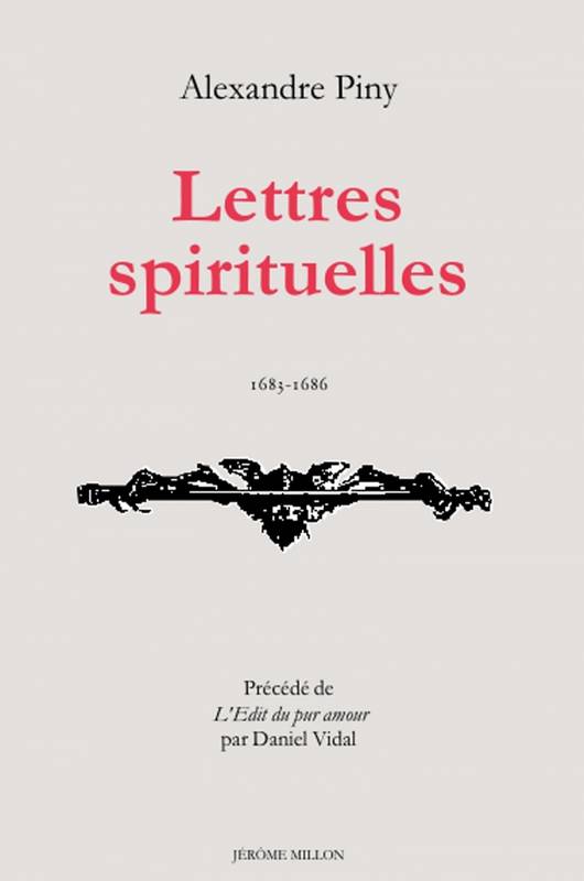 Lettres spirituelles - Alexandre Piny