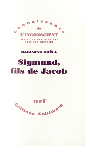 Sigmund, Fils De Jacob, Un Lien Non Dénoué