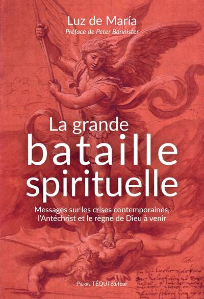 La grande bataille spirituelle