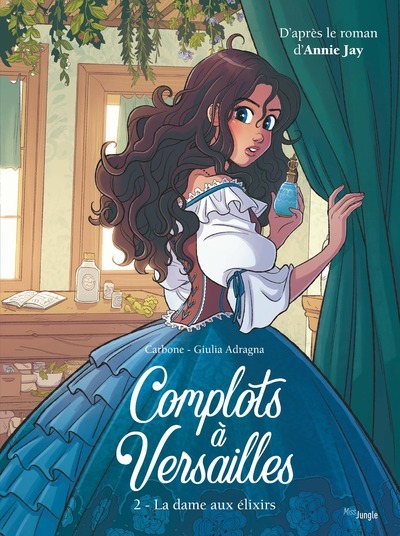 Complots à Versailles Volume 2