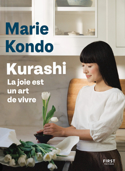 Kurashi. La joie est un art de vivre - Marie Kondō