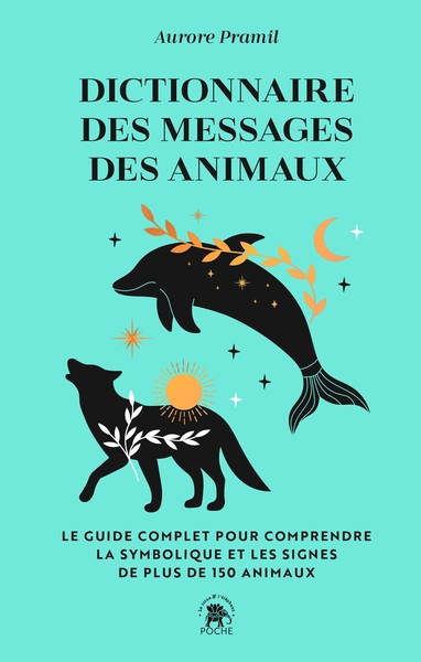 Dictionnaire des messages des animaux