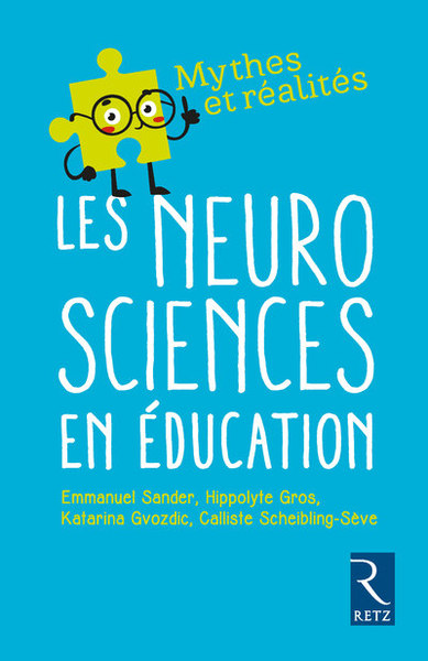 Les neurosciences en éducation - Emmanuel Sander